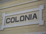 Colonia in Uruguay ;-)